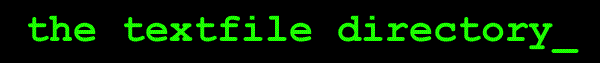 THE TEXTFILES DIRECTORY